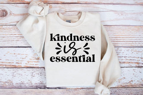 Kindness is essential SVG Design SVG Designangry 