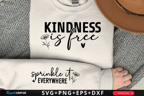 Kindness is free Sleeve SVG Design, Inspirational sleeve SVG, Motivational Sleeve SVG Design, Positive Sleeve SVG SVG Regulrcrative 