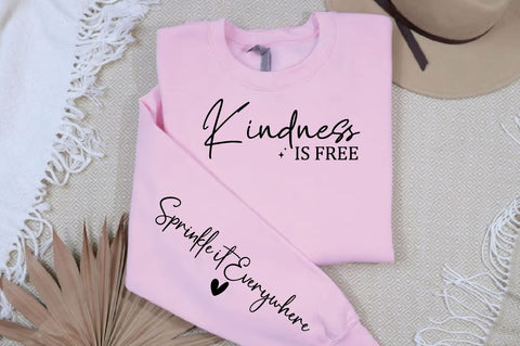 Kindness is free Sleeve Svg Design SVG Designangry 