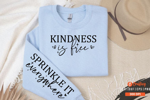 kindness is free Sleeve SVG Design SVG Designangry 