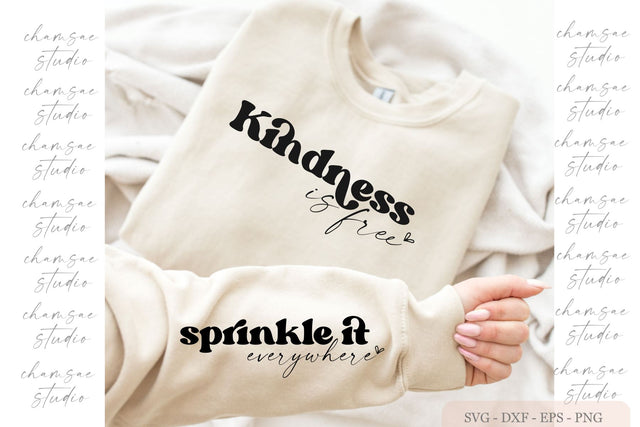 Kindness is free sprinkle it everywhere Svg, Sleeve Sweatshirt Svg SVG Chamsae Studio 