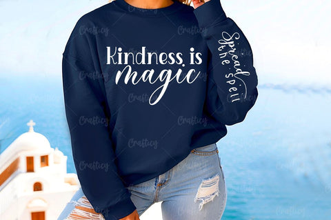 Kindness is magic Sleeve SVG Design SVG Designangry 