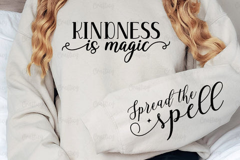 Kindness is magic Sleeve SVG Design SVG Designangry 
