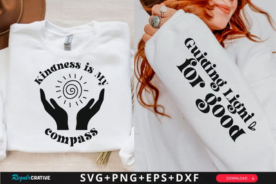 Kindness is My Compass Sleeve SVG Design, Inspirational sleeve SVG, Motivational Sleeve SVG Design, Positive Sleeve SVG SVG Regulrcrative 