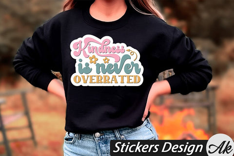 Kindness is never overrated Stickers Design SVG akazaddesign 