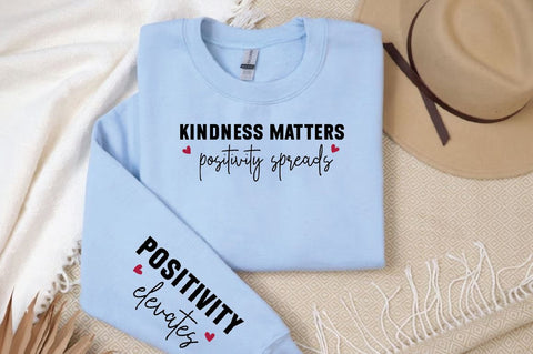 Kindness matters positivity spreads Sleeve SVG Design, Inspirational sleeve SVG, Motivational Sleeve SVG Design, Positive Sleeve SVG SVG Regulrcrative 