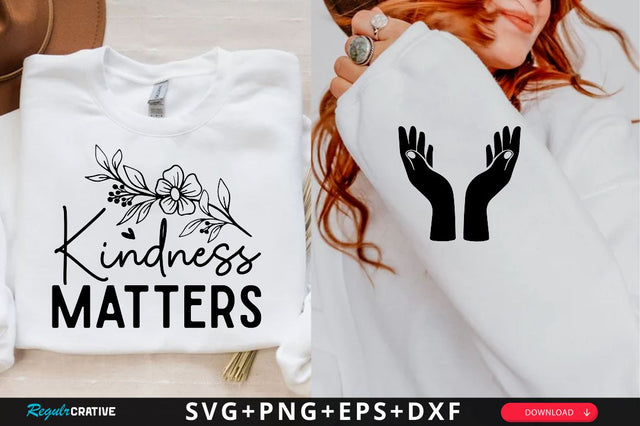 Kindness Matters Sleeve SVG Design, Christian Sleeve SVG, Faith SVG Design, Jesus Sleeve SVG SVG Regulrcrative 