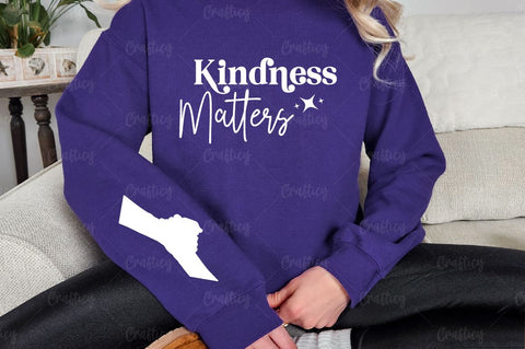 Kindness Matters Sleeve SVG Design SVG Designangry 