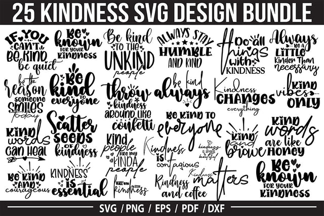 Kindness SVG Bundle, Inspiration SVG Bundle SVG orpitasn 