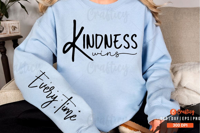 Kindness wins Sleeve SVG Design SVG Designangry 