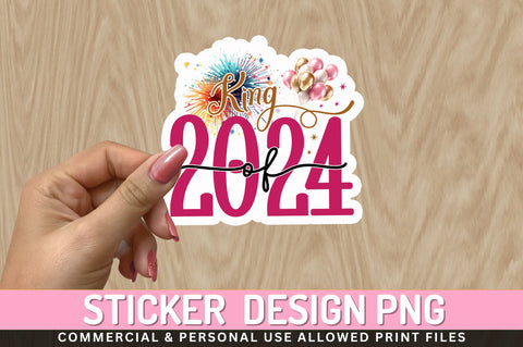 King of 2024 Sticker Design Sublimation Regulrcrative 