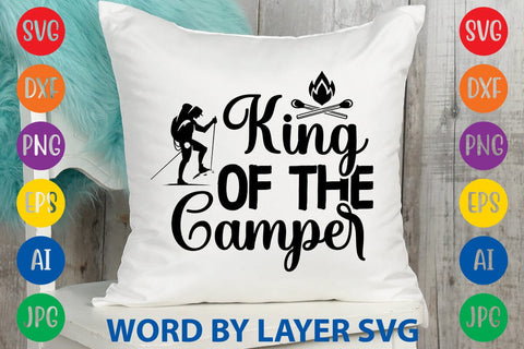 King Of The Camper SVG DESIGN SVG Rafiqul20606 