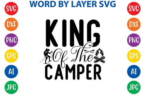King Of The Camper SVG DESIGN SVG Rafiqul20606 