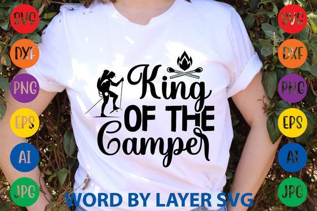 King Of The Camper SVG DESIGN SVG Rafiqul20606 
