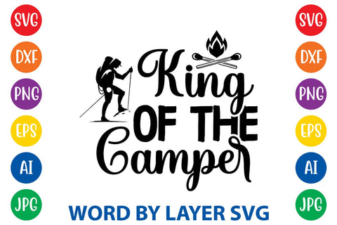 King Of The Camper SVG DESIGN SVG Rafiqul20606 