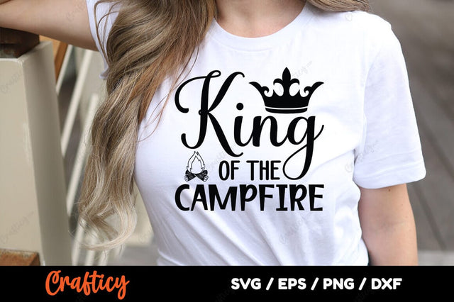 King of the campfire SVG Design SVG Designangry 