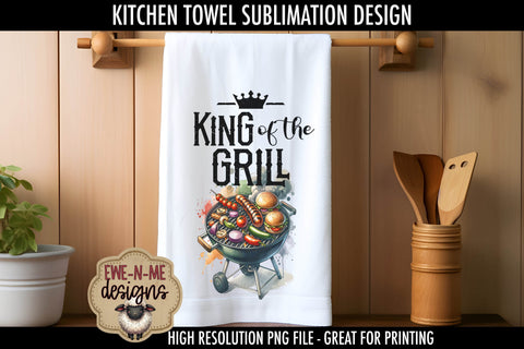 King of The Grill Fathers Day - Sublimation Kitchen Towel Sublimation Ewe-N-Me Designs 