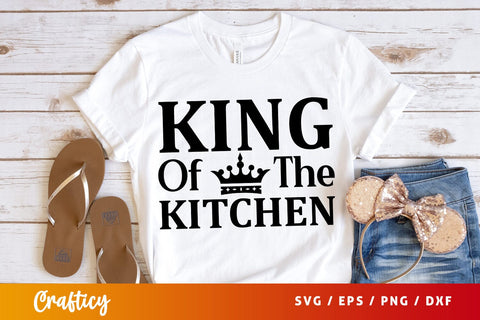 king of the kitchen svg Design SVG Designangry 