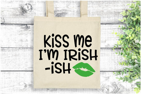 Kiss Me I'm Irish-Ish SVG | St. Patrick's Day Design | Funny Holiday Digital Download | Cricut Silhouette Ready SVG Silhouette School Blog Design Shop 