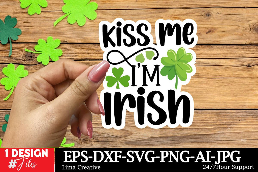 Kiss Me I’m Irish Sticker SVG - So Fontsy