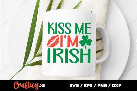 Kiss me im irish SVG Design SVG Designangry 