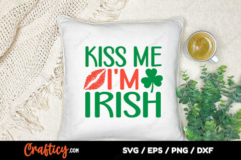 Kiss me im irish SVG Design SVG Designangry 