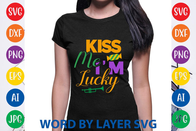Kiss Me I'm Lucky SVG DESIGN SVG Rafiqul20606 