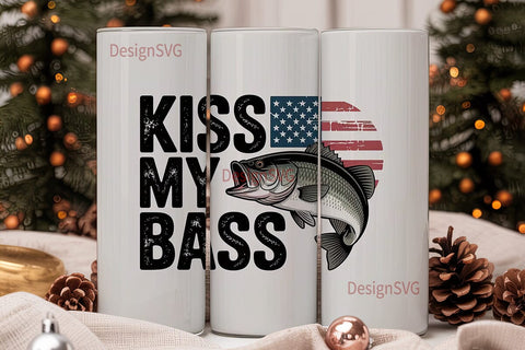 Kiss My Bass 20oz Tumbler Wrap Sublimation DesignSVG 