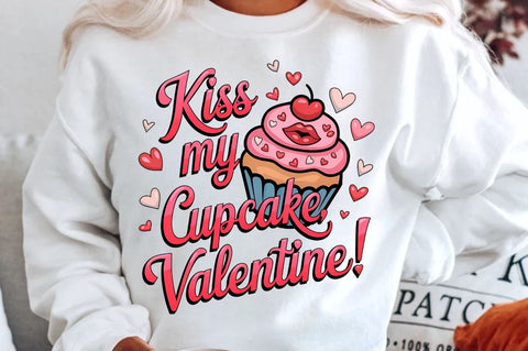 Kiss my cupcake Valentine Sublimation PNG Design Sublimation Regulrcrative 