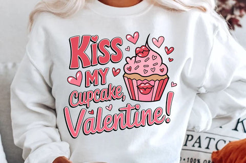Kiss my cupcake Valentine Sublimation Sublimation Regulrcrative 