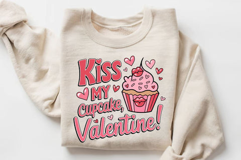 Kiss my cupcake Valentine Sublimation Sublimation Regulrcrative 