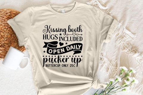 Kissing booth hugs included open daily pucker up buttercup only 25c SVG Angelina750 