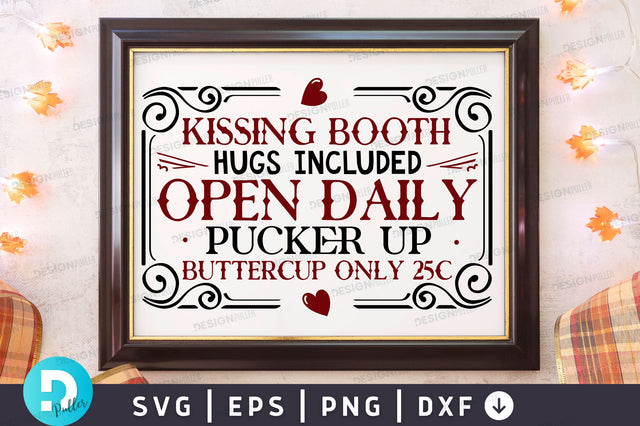 Kissing booth hugs included Svg Design SVG Regulrcrative 