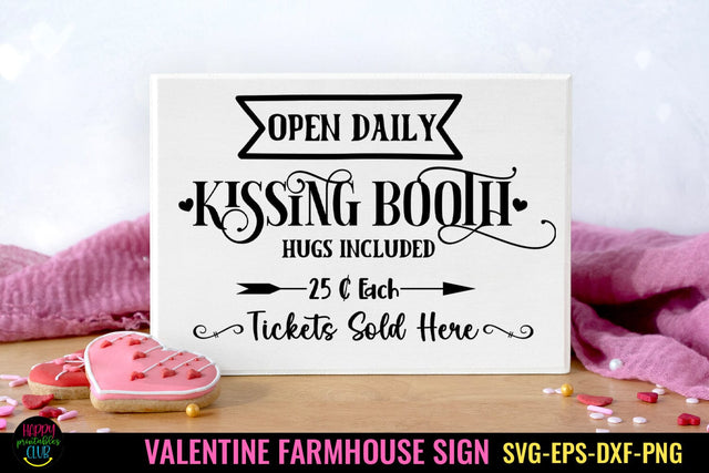 Kissing Booth SVG I Farmhouse Valentine Sign SVG I Love SVG SVG Happy Printables Club 