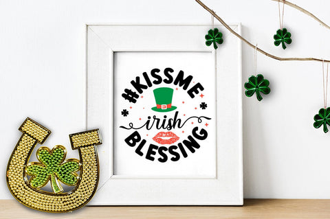Kissme irish blessing SVG Design SVG Designangry 