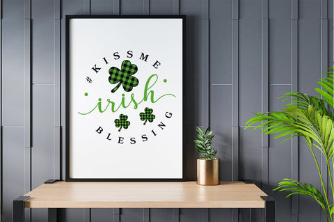 Kissme irish blessing SVG Design SVG Designangry 