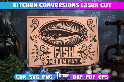 Kitchen Conversions Bundle | Kitchenware | Cooking Methods | Roasting Temperature | CNC Files SVG The T Store Design 
