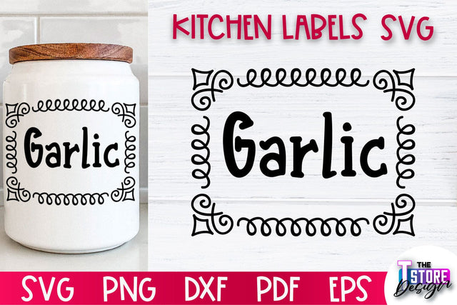 Kitchen Labels SVG Design | Home Design SVG | Jar Labels v.1 SVG The T Store Design 