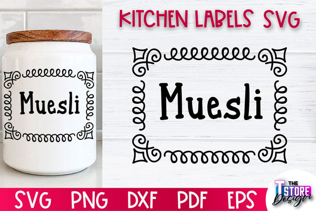 Kitchen Labels SVG Design | Home Design SVG | Jar Labels v.1 SVG The T Store Design 