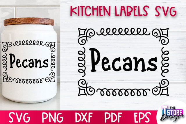 Kitchen Labels SVG Design | Home Design SVG | Jar Labels v.1 SVG The T Store Design 
