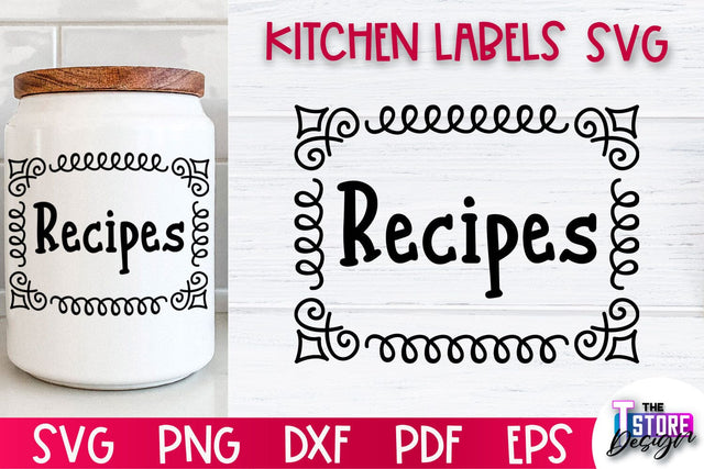 Kitchen Labels SVG Design | Home Design SVG | Jar Labels v.1 SVG The T Store Design 