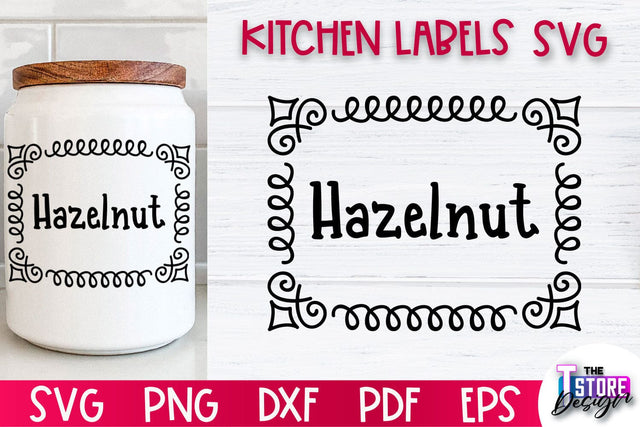 Kitchen Labels SVG Design | Home Design SVG | Jar Labels v.1 SVG The T Store Design 