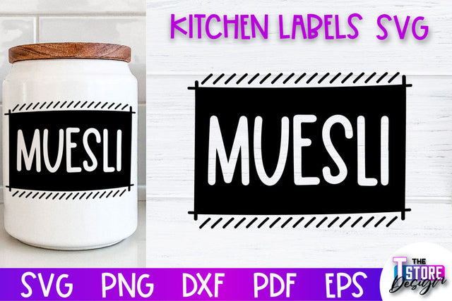 Kitchen Labels SVG Design | Home Design SVG | Jar Labels v.2 SVG The T Store Design 