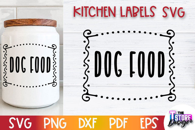Kitchen Labels SVG Design | Home Design SVG | Jar Labels v.3 SVG The T Store Design 