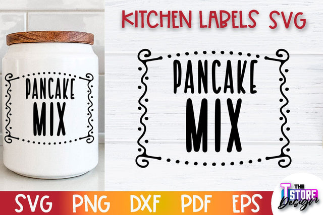 Kitchen Labels SVG Design | Home Design SVG | Jar Labels v.3 SVG The T Store Design 