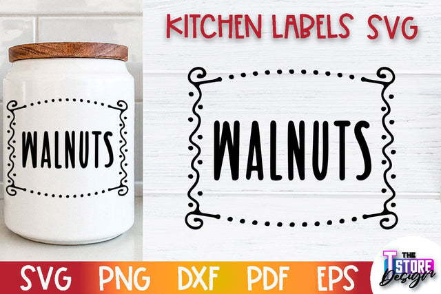 Kitchen Labels SVG Design | Home Design SVG | Jar Labels v.3 SVG The T Store Design 