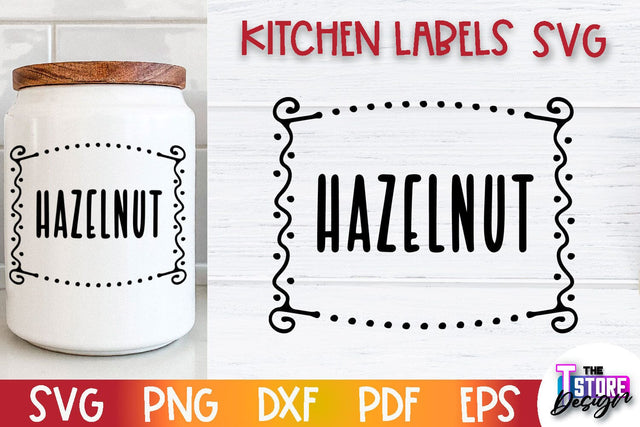 Kitchen Labels SVG Design | Home Design SVG | Jar Labels v.3 SVG The T Store Design 