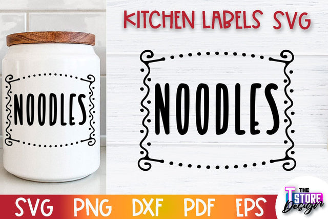Kitchen Labels SVG Design | Home Design SVG | Jar Labels v.3 SVG The T Store Design 
