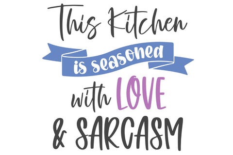 Kitchen Quote SVG | Funny Kitchen Sign SVG B Renee Design 