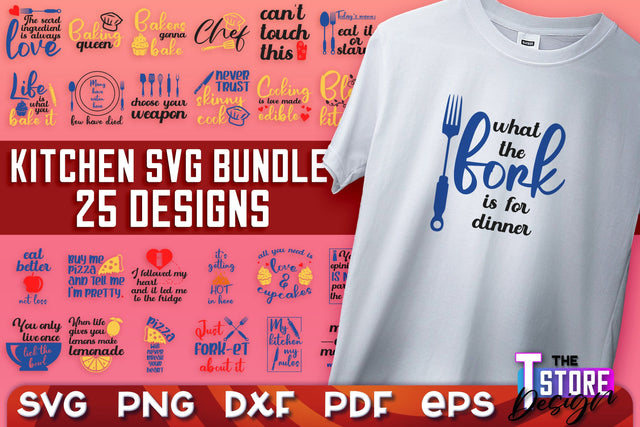 Kitchen SVG Bundle | Kitchen Quotes Design | Home SVG | Home Chef Design SVG The T Store Design 